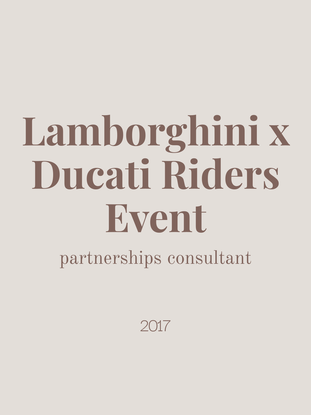 Lamborghini x Ducati Riders Event