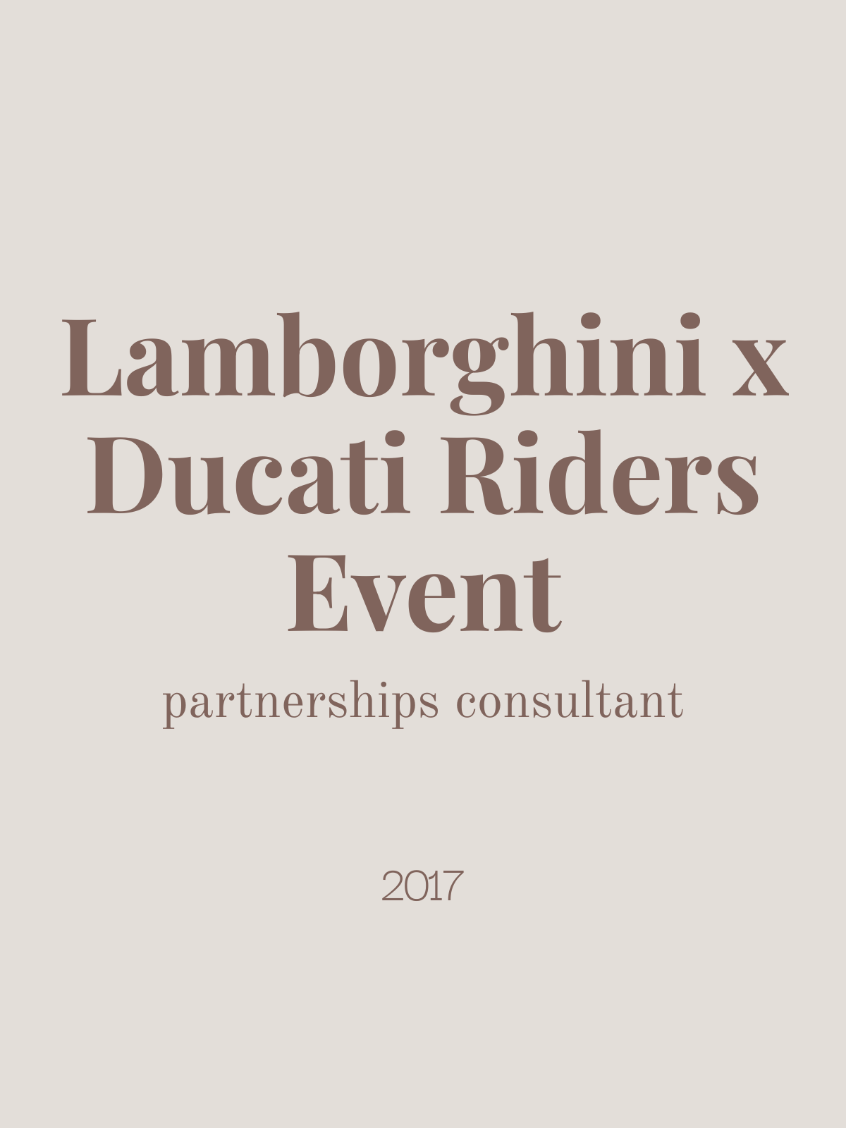 Lamborghini x Ducati Riders Event